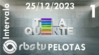 Intervalo: Tela Quente - RBS TV Pelotas (25/12/2023) [1]