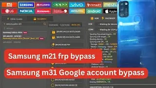 Samsung m21 frp unlock tool-Samsung m31 google account bypass=m21 frp bypass_samsung m21 frp bypass