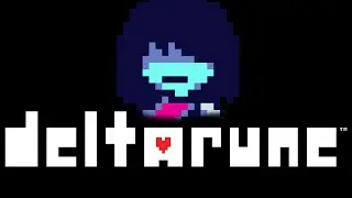 ДЕЛЬТАРАН - Deltarune