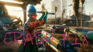 Cyberpunk 2077 Crash to desktop fix   How to fix performance issues without spending