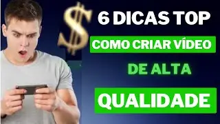 6 Dicas Top como Criar Vídeo de Alta Qualidade para Influenciadores do Youtube