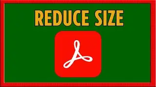 How to REDUCE Pdf Size in Adobe Acrobat (2024)