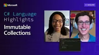 C# Highlights: Immutable Collections