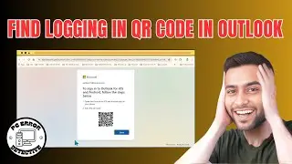 How to Find Logging in QR Code in Outlook | Quick & Easy Access!