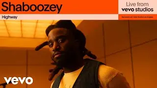 Shaboozey - Highway | Live From Vevo Studios