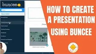 How to Create a Presentation Using Buncee