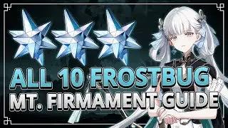 All 10 Frostbug in Mt. Firmament Guide | Wuthering Waves 1.1