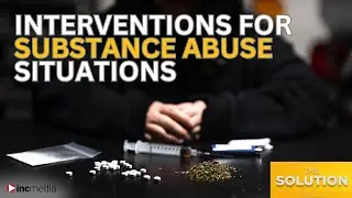 Interventions For Substance Abuse Situations | The Solution