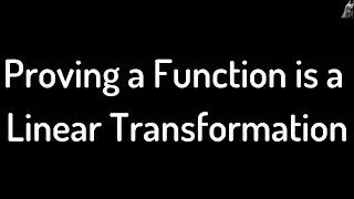 Proving a Function is a Linear Transformation F(x,y) = (2x + y, x - y)