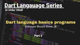 Dart Language Programs || Dart Language Exercise || Technical Encoder