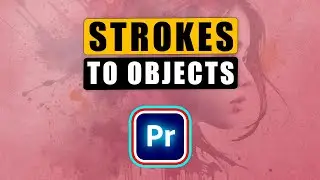 Add STROKES to Objects in Premiere Pro