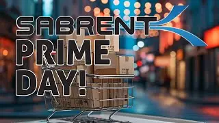 Prime Day Deals At SABRENT!