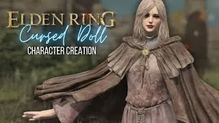Elden Ring | Cursed Doll Character Creation