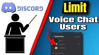 How To Limit Voice Chat To 2 Users On Discord