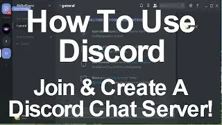 How To Use Discord (Create and Join Chat Servers)