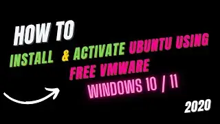 How To Install Ubuntu on windows using Free VMWARE