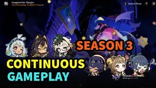 【IT】Imaginarium Theater Season 3, Continuous Run and Setup - Genshin Impact 5.0