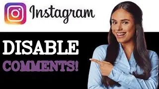 How to turn off comments on instagram (2025)