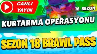 YENİ  BRAWL PASS SEZON 18 GELDİ - Brawl Stars Canlı Yayın