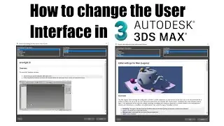 3ds Max - How to change the User Interface