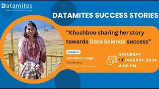 Khushboo sharing her story towards Data Science Success