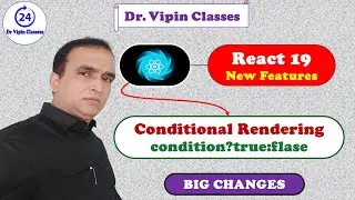 8. React 19 Conditional Rendering in Hindi | Conditional Operator in React 19 in Hindi