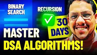 JUST 30 DAYS Roadmap TO MASTER DSA ALGORITHMS 🔥🔥 | Data Structures And Algorithms | Parikh Jain