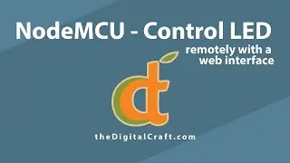 Controlling NodeMCU  from a Website using Arduino IDE - Controlling the LED with the Web UI - Part 9