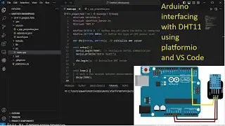 Arduino interfacing with DHT11 with PlatformIO using VS Code