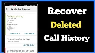 How To Restore Deleted Call History | Recover Call Logs History [2021]