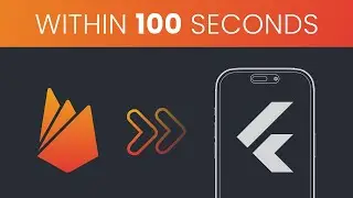 Add Firebase into Your Flutter App - Within 100 Seconds