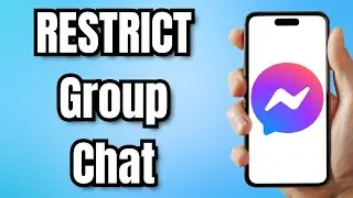 How to RESTRICT Group Chat in MESSENGER