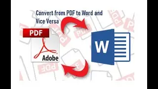 How to Convert document from PDF to Word and Word to PDF