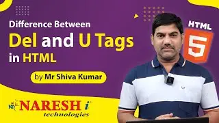 Difference Between Del and U Tags  in HTML with Example |  by Mr. Shiva Kumar |  NareshIT