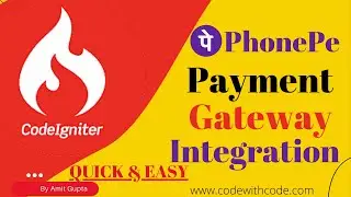 PhonePe Payment Gateway | PhonePe Payment Gateway Integration in CodeIgniter | Hindi |Code With Code