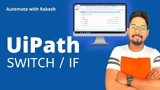 HOWTO: UiPath Switch Example | UiPath Switch