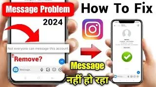 instagram not everyone can message this account problem 2024 | Instagram message send problem 2024