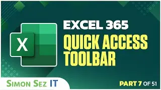 Excel 365 for Beginners: Customize the Quick Access Toolbar (7 of 51)