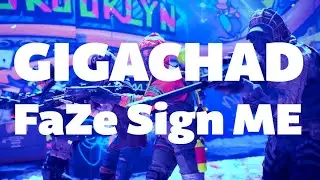 GIGACHAD FaZe Clan Sign me, DRPIFFA XDefiant