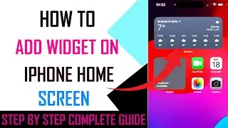 How To Add Weather Widget On Home Screen Iphone - Full Guide