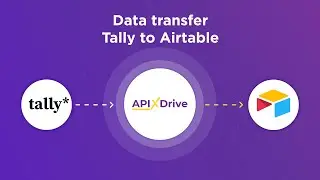 Tally and Airtable Integration | How to Get Data from Tally to Airtable