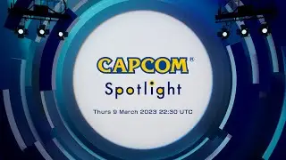 【Teaser】Capcom Spolight 2023.3.10