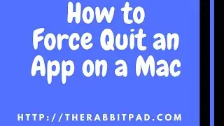 How to Force Quit Apps on Mac