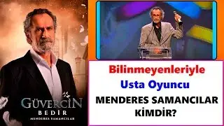 Menderes Samancılar Kimdir? Güvercin Bedir