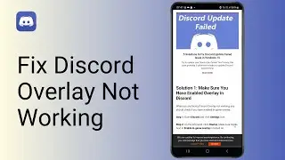 How to Fix Discord Overlay Not Working