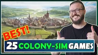 Top 25 Best Colony Sim games!