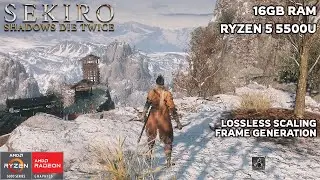 SEKIRO: SHADOWS DIE TWICE - RYZEN 5 5500U - 16GB RAM - VEGA 7 - LSFG