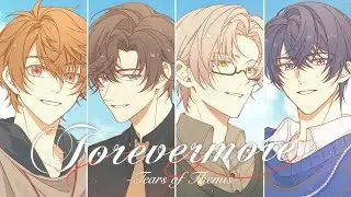 [Tears of Themis Fansong] ✦Forevermore✦