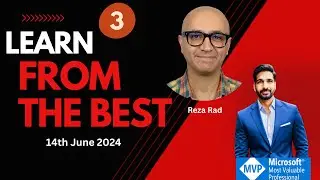 Learn From The Best | Ep 03 with Reza Rad #powerbi #microsoftfabric #biconsultingpro #radacad