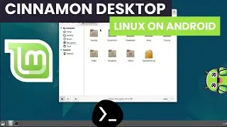 How to install CINNAMON DESKTOP in TERMUX (Debian proot) - Linux on Android - Linux Mint Desktop